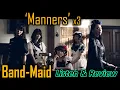 Download Lagu Listen/Review: 'Manners' (x3) by Band-Maid