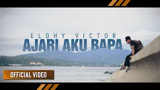 ELDHY VICTOR - Ajari Aku Bapa (Official Video)