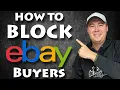 How to Block a Buyer on eBay Quick Tutorial for Mobile or Desktop