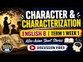 English 8 Term 1 Week 1 Character and Characterization in Afro-Asian Short Stories Discussion
