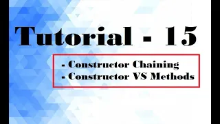 Tutorial-15 by Singh Mam OOP Constructor Chaining Java tutorial for beginner in hindi
