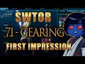 SWTOR 7 1 FIRST GEARING IMPRESSIONS