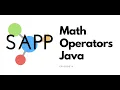 SAPP Coding Java CourseMath Operators Episode 4