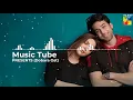 Download Lagu Dobara Ost | (Slowed + Reverb) | By Music Tube