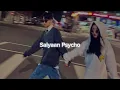 Psycho Saiyaan | Slowed and Reverb | Saaho | Sachet Tandon, Dhvani Bhansali | Lofi Remix Song
