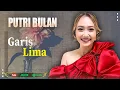 Download Lagu Putri Bulan - GARIS LIMA (Video Lirik)