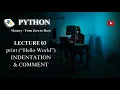 Print Hello World Indentation Comment