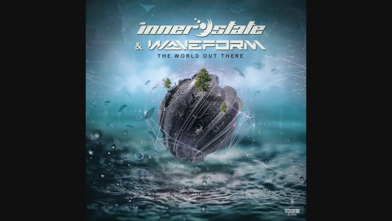 Inner State & Waveform - The World Out There ᴴᴰ