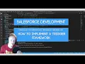 Salesforce Developer Tutorial How to Implement a Trigger Framework