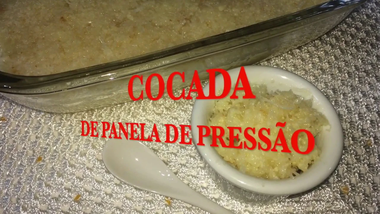 COCADA DE PANELA DE PRESSÃO FÁCIL CREMOSA