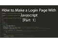 How to create a login page with JavaScript Part 1