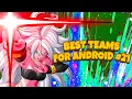 BEST TEAMS FOR EZA AGL ANDROID 21 DBZ DOKKAN BATTLE