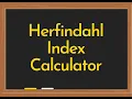 Herfindahl Index Calculator