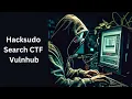 HackSudo Search CTF Vulnhub walkthrough