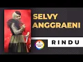 Download Lagu RINDU - SELVY ANGGRAENI #bhembenk27