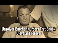 Eliot Ness vs The Cleveland Torso Killer America s Most Disturbing Unsolved True Crime Story