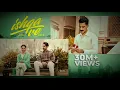 Ishqa Ve (official video) | Zeeshan Ali| Yuvraj Tung | Seerat Mast |SandeepAulakh |Honey Dhillon