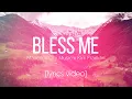 Download Lagu Bless Me | Maverick City Music x Kirk Franklin (LYRICS VIDEO)