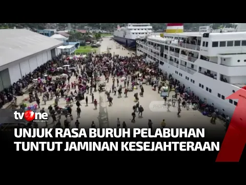 Sejumlah Buruh Pelabuhan di Berbagai Daerah Lakukan Aksi Demo Menuntut Kesejahteraan