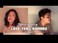 Lagu Luka Yang Kurindu - Mahen (cover) by Jazzy \u0026 Dybow feat Juan Piano