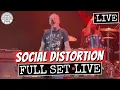 Social Distortion Full Set LIVE