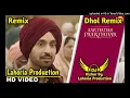 Aa Nanak Paar Nanak Dhol Remix Diljit Dosanjh Ft. Lahoria Production New Punjabi Songs 2024