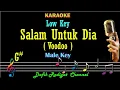 Download Lagu Salam Untuk Dia (Karaoke) Voodoo/ Nada Pria/ Cowok/ Male Key G#