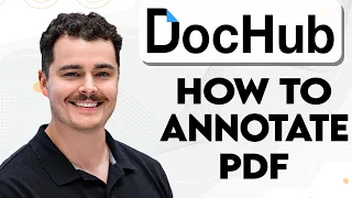 How To Annotate PDF In Dochub 2026 Guide