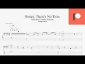 Download Lagu Feng Suave - Honey, There's No Time (bass tab)