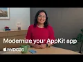 WWDC26 Modernize your AppKit app Apple