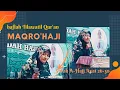 Belajar Tilawah dasar untuk pemula! MAQRO' HAJI/Suroh Al-Hajj ayat 26-30/acara Haflah/Walimatussafar