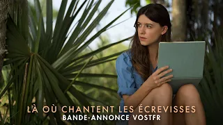 Là Où Chantent Les Ecrevisses - Bande-annonce VOSTFR