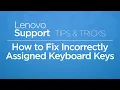 How To Fix Incorrectly Assigned Keyboard Keys Tips Tricks