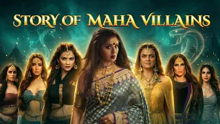 all maha villains intro fandub shesha yamini vishakha avantika naagin 7