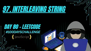 Interleaving String Dynamic Programming 2D DP JavaScript LeetCode 97