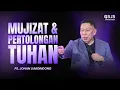Download Lagu Mujizat dan Pertolongan Tuhan - Ps. Johan Lumoindong | GSJS Jakarta