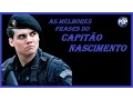 Lagu As melhores frases do capitão Nascimento