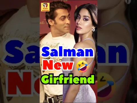 Salman New Girlfriend 😜 | Source: Netflix #satire #funnyedit #salmankhan #samayraina #ranbirkapoor