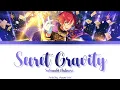 Download Lagu 【ES】 Secret Gravity - Sakasaki Natsume 「KAN/ROM/ENG/IND」
