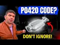 P0420 Code Meaning Common Causes and How to Fix It
