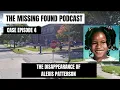4 Alexis Patterson A Routine Walk to School with Her Stepdad Just to Never be Heard From Again