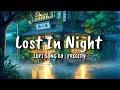 Lagu Lost In Night | Official Lyric Video | Emotional EDM Song 2025 #lostinnight 