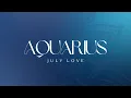 Download Lagu AQUARIUS LOVE: Someone gave you no choice but to leave …. No coming back from this, for now