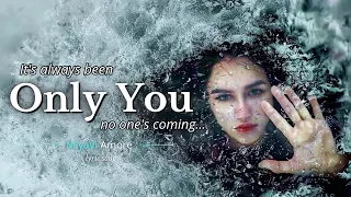 Only You For Anyone Who S Ever Felt Alone Original Sad Healing Song 