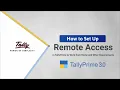 How to Set Up Remote Access in TallyPrime to Work from Home and for Other Requirements TallyHelp