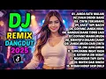 Download Lagu DJ REMIX FULL BASS TERBARU 2025 🎵 JANDA SATU MALAM 🎵 DANGDUT REMIX JEDAG JEDUG
