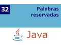 Capitulo 32 - Palabras reservadas