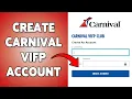 How To Create Carnival VIFP Account Carnival Cruise Loyalty Program 2025