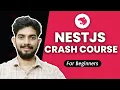 NestJS Course for Beginners - Get Started to Build a REST API