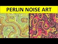Perlin Noise Art - p5 js